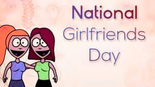 National Girlfriends day | world girlfriends day - DAY