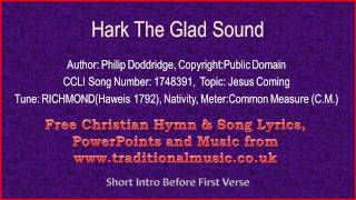 Hark The Glad Sound(full verses) - Hymn Lyrics & Music