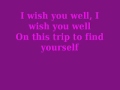 wish you well (lyrics) - Thousand Foot Krutch 