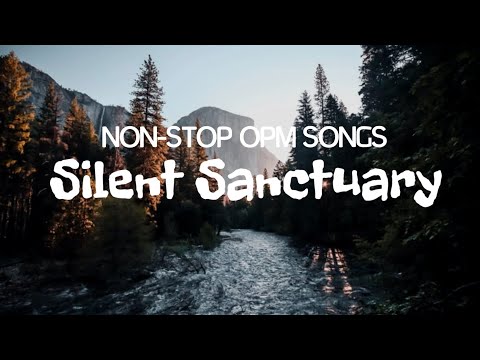 Silent Sanctuary - Greatest Hits Non-Stop Songs 2020