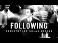 Following - Christopher Nolan Begins | Video Essay