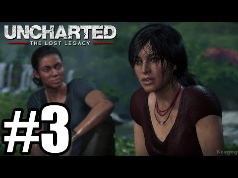 Uncharted The Lost Legacy Gameplay Walkthrough Part 3  ( PS4 Pro)
