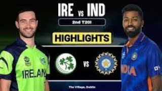 India vs Ireland 2nd T20 Highlights| Ind vs IRE#cricket #indvire #highlights