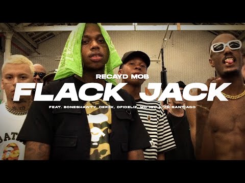 Recayd Mob - Flack Jack (feat. Boneshawty, Derek, Dfideliz, Mc Igu & Jé Santiago)