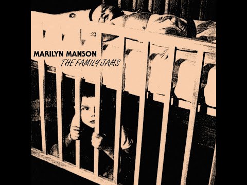Marilyn Manson - The Family Jams (1992)