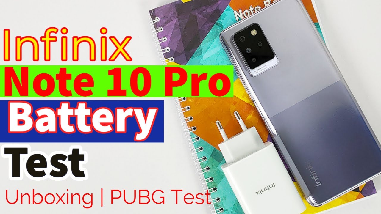 Infinix Note 10 Pro Battery Charging & Drain Test | PUBG Test & Unboxing