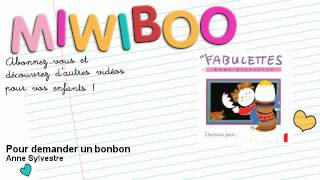Anne Sylvestre - Pour demander un bonbon - Miwiboo