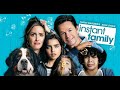 Instant Family (2018) - Deleted & Extended Scenes