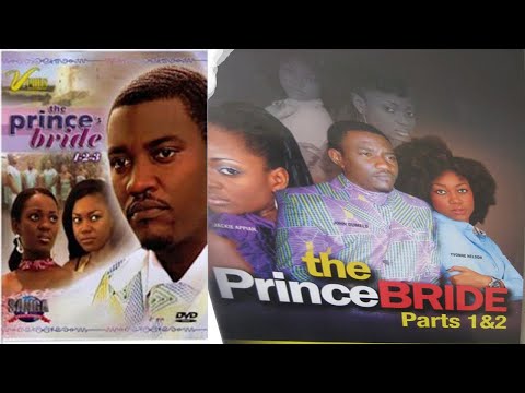 THE PRINCE BRIDE 2  | Jackie Appiah | John Dumelo, Yvonne Nelson | Beverly Afaglo | Kalsoume Sinare