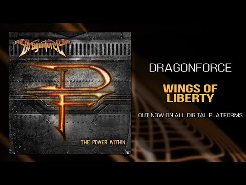 Wings of Liberty - DragonForce