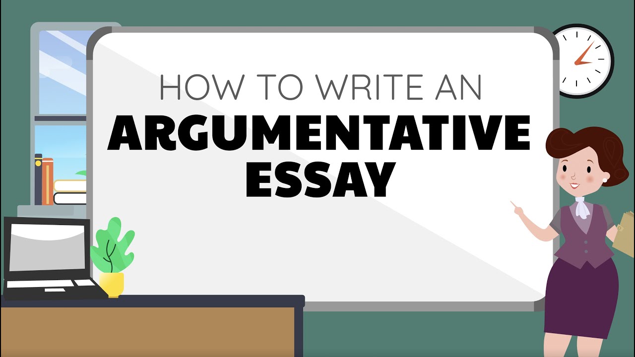 How to Write an Argumentative Essay with Example