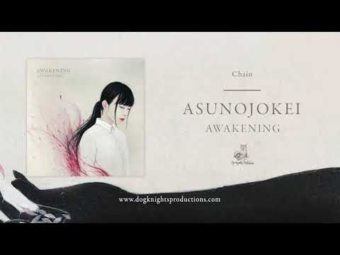 Chain - Asunojokei