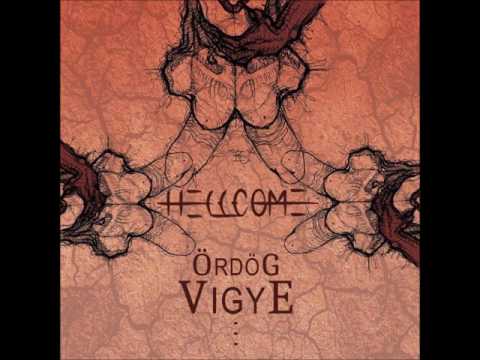 Hellcome - Ördög Vigye (Official)
