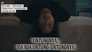 Download lagu Untungnya, Ga ada untung untungnya!🤣[Untungnya, Hidup Harus Tetap Berjalan -Bernadya Jomok parody] mp3