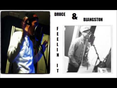 Druce & Blangston - Feelin' It