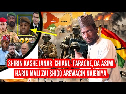 Manufar harin mali, Kashe janar chiani,  traore da Assimi, Najeriya nijar burkina  na cikin hatsari