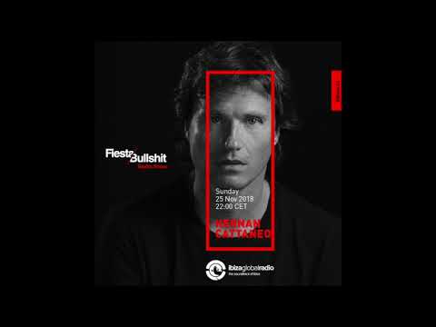 HERNAN CATTANEO @ Fiesta&Bullshit Radioshow - Ibiza Global Radio