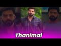 Thanimai What Sapp Status Tamil Alone Whatsappstatus Tamil Teddy Movie Sad Dialogues