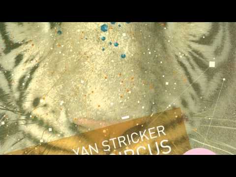 !ORGA08 - Yan Stricker - Trapeze Acts (Original Mix) [!Organism]