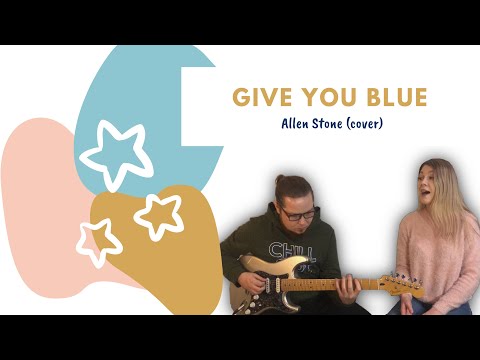 Give You Blue - Allen Stone (Cover) by Anastasiya & Anton