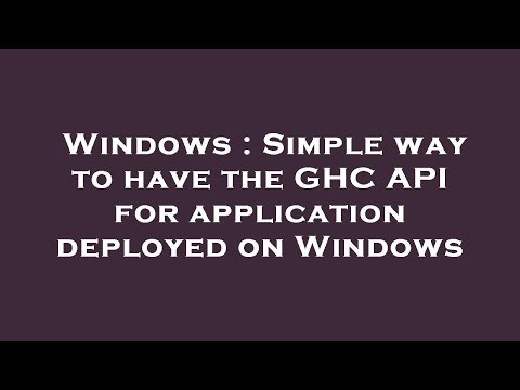 Windows : Simple way to have the GHC API for application deployed on Windows
