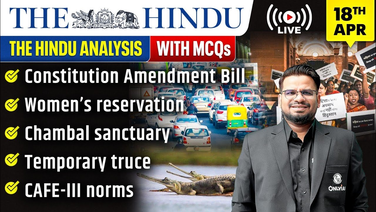The Hindu Analysis | 18th April 2026 | The Hindu Newspaper  - Practice Questions | Prashant Sir