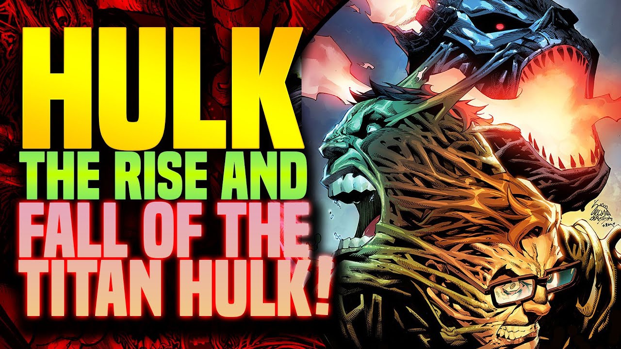 The Most Powerful Hulk In The Marvel Universe! | Titan Hulk: Full Story (The Big Spill)