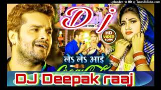Lele Aiha Coco Cola#Kheshari Lal✓✓Dj Deepak raaj✓✓Brazil mix Bhojpuri New Dj Song......
