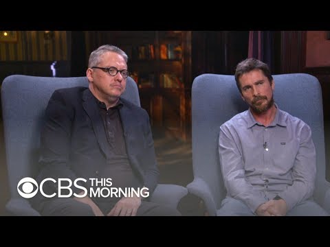 Christian Bale and Adam McKay talk "Vice," Dick Cheney's rise to power
