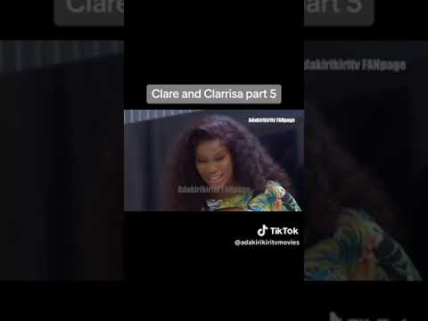 Clare and Clarissa pt5