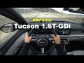 2024 Hyundai Tucson 1 6T GDi FWD POV Drive