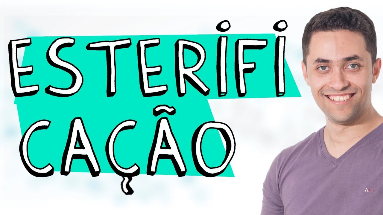 Aprenda Esterificação - Passo a Passo - Prof Gabriel Cabral