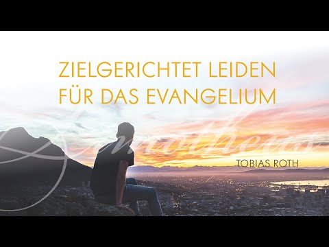 Gottesdienst 25.12.2022 mit Tobias Roth: Zielgerichtet leiden für das Evangelium