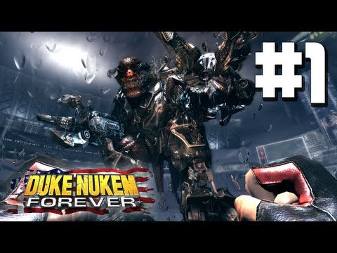 Duke Nukem Forever Playthrough - Part 1 - Duke Lives