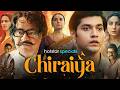 Chiraiya Full Movie 2026 Divya Dutta Prasanna Bisht Sanjay Mishra Series Commentary Story