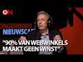 Oneerlijke concurrentie tussen fysieke winkels en online: "90% van de webwinkels maakt geen winst"