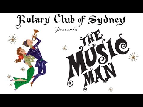 The Music Man : The 1965 Rotary Musical