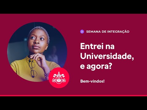 Entrei na Universidade, e agora?