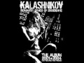 Kalashnikov - Romantic Songs Of Dissidence (CD ...