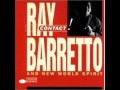 LA BENDICION - Ray Barretto and New World Spirit