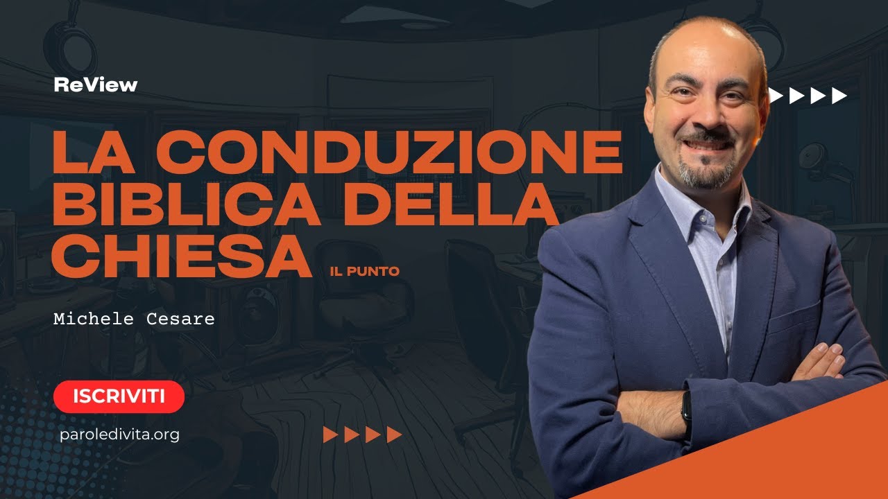 Review | La conduzione biblica della Chiesa. Il punto.