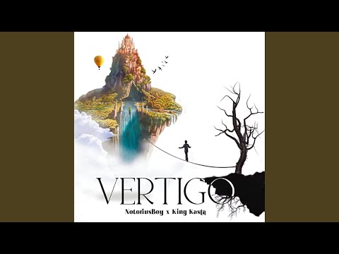 Vertigo (feat. KING KASTA)