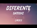 Satoshi - Diferențe (Versuri/Lyrics)