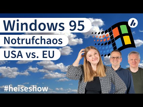 Video Thumbnail: #heiseshow: Windows 95, USA vs. EU, Notrufchaos