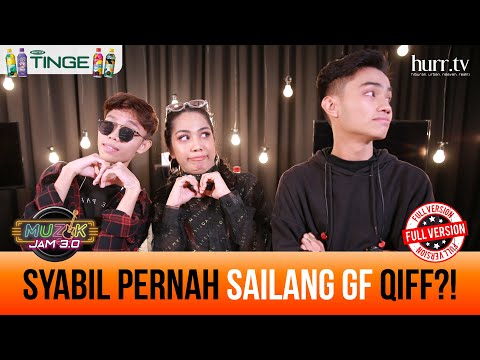 Syabil Pernah Sailang GF Qiff?! | Muzik Jam 3.0 (Episod 5)