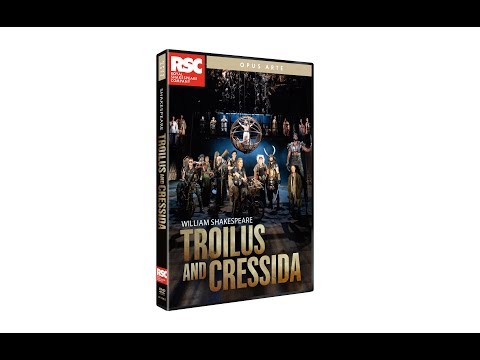 Troilus and Cressida DVD Trailer | Royal Shakespeare Company