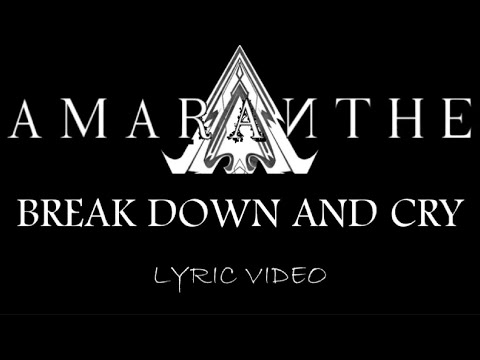 Videoclip de Break Down And Cry — Amaranthe