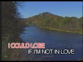 5 If I M Not In Love Faith Hill
