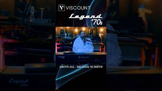 #shorts 🎹 Above All - Michael W Smith - Legend &#39;70s Viscount