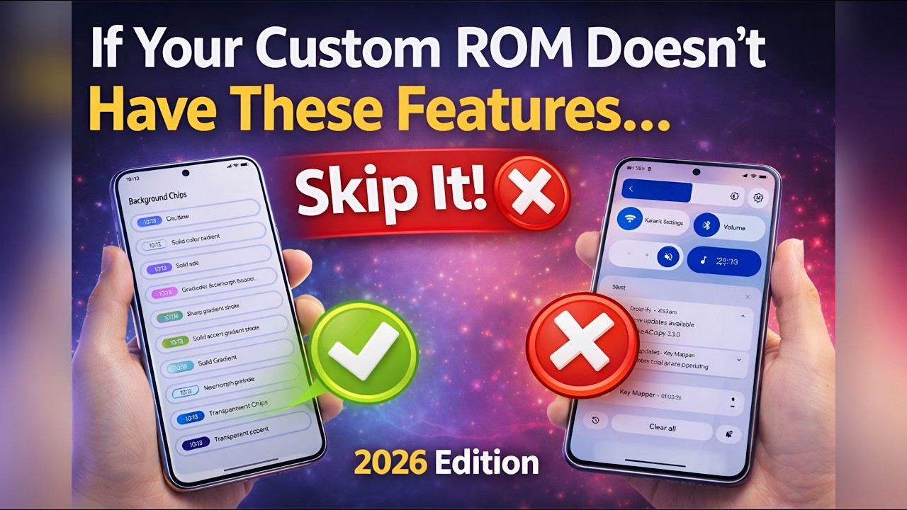 If Your Custom ROM Doesn’t Have These Features… Skip It! ❌ 2026 Edition